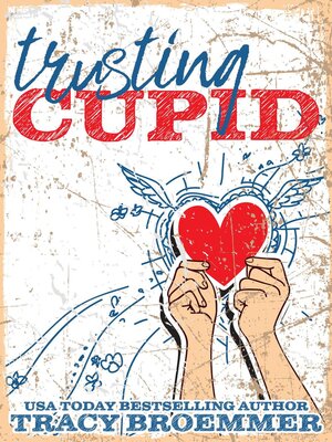 cover image of Trusting Cupid